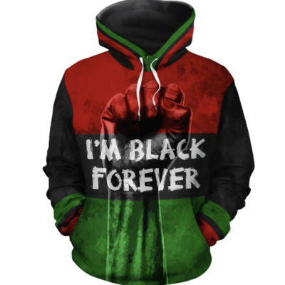 African Hoodie - African I'm Black Forever Hoodie - BN39