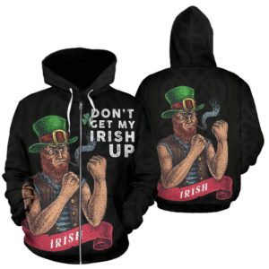 Ireland Zip Hoodie - Don't Get My Irish Up J0