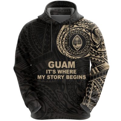 Guam Hoodie It's Where My Story Begins A7