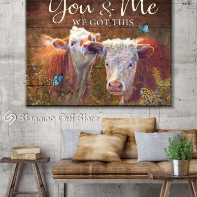 Stunning Gift Top 7 Gorgeous Calves Canvas Farmhouse Wall Art Decor Gift Idea For Married Couple - You And Me We Got This