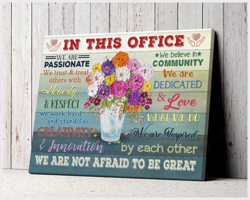 In This Office Poster Canvas We Are Not Afraid To Be Great - Art Hoodie