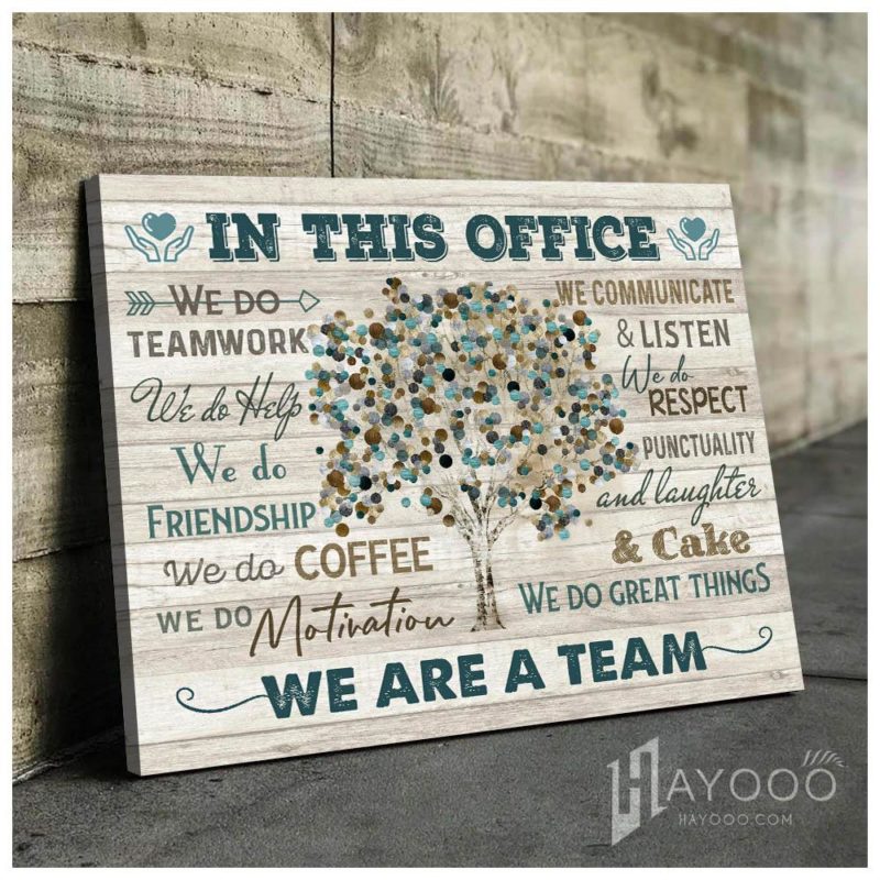 In This Office Canvas We Do Teamwork