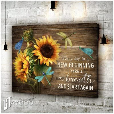 Hayooo Best Gift For Dragonflies And Sunflowers Lovers Canvas Every Day Is A New Beginning Wall Art For Farmhouse Decor
