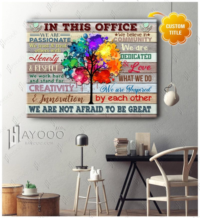 Hayooo Custom Title The Best Office Teamwork Wall Art Decor With Colorful Tree In This Office We Are Passionate Canvas Print