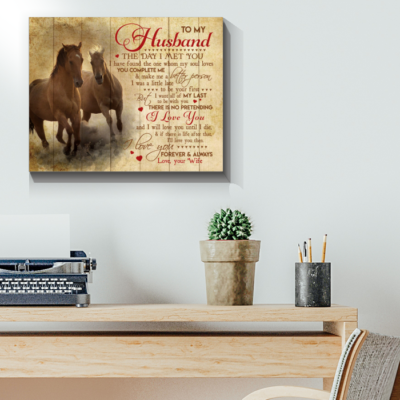 Horse Canvas To My Husband I Love You Forever And Always