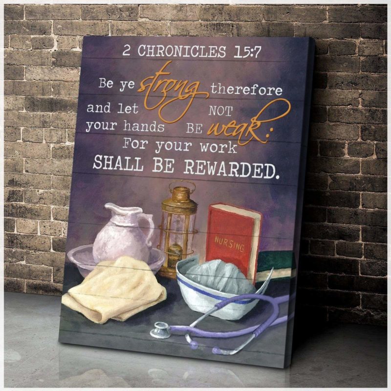 Zalooo Be Ye Strong Nurse Wall Art Canvas