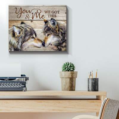 Stunning Gift Wolf Canvas You And Me We Got This Rustic Wall Art Wall Decor Gift Idea For Couple Wedding Anniversary