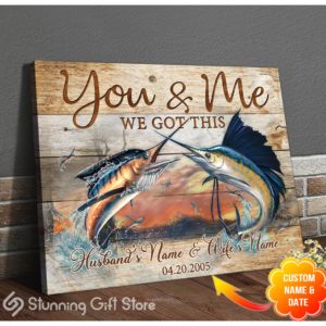 Stunning Gift Blue Marlin Custom Name And Date Canvas Wall Art Decor Gift Idea For Fishing Couple - You And Me We Got This