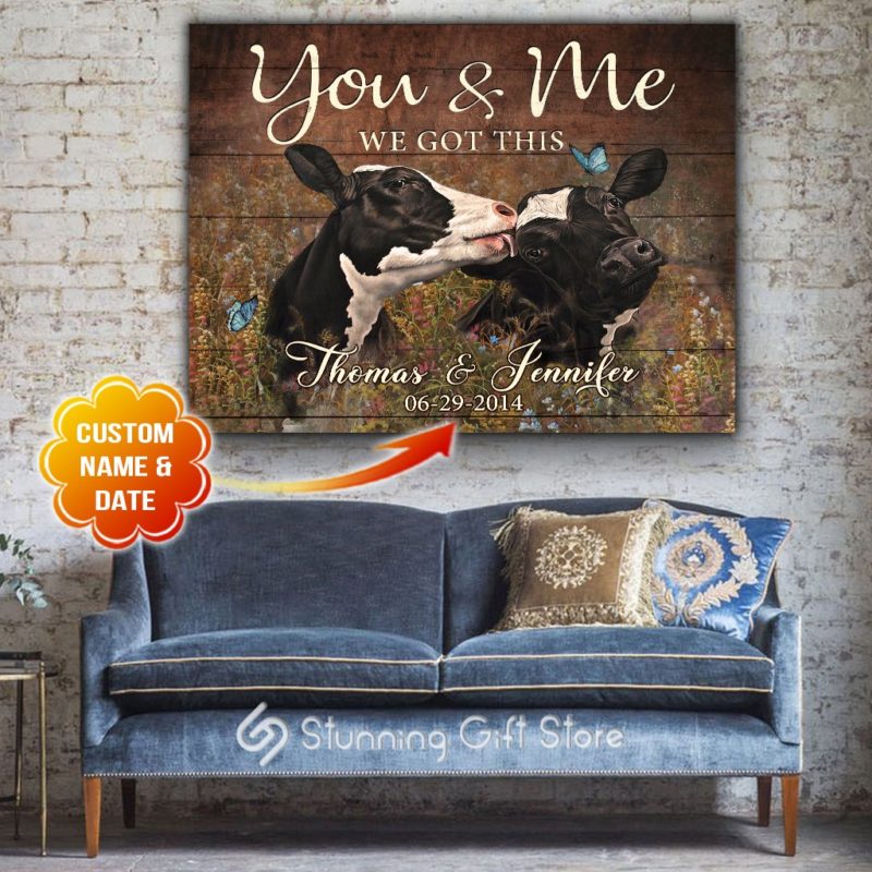 Stunning Gift Farm Custom Name & Date Canvas Wall Hanging Cow Wall Decor Gift Idea - Holstein Cattle You & Me We Got This