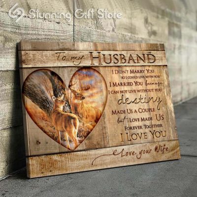 Stunning Gift Buck And Doe Canvas Gift For Him To My Husband I Married You Wall Art Wall Decor Wedding Anniversary