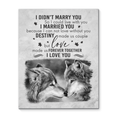 Hay Canvas Wolf To My Wife I Married You