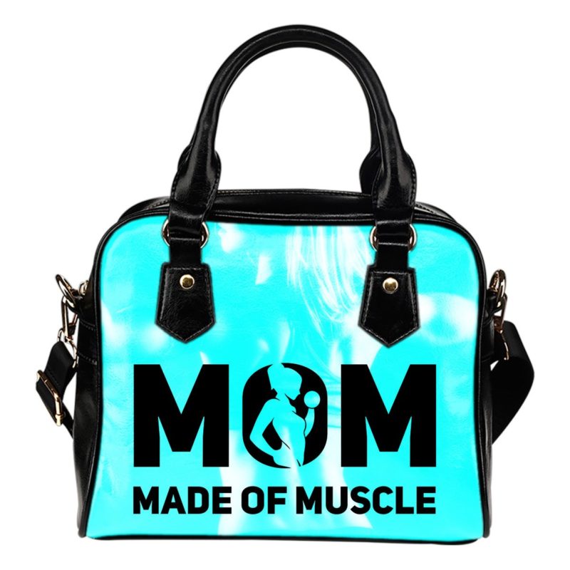 Made of Muscle Mom Shoulder Handbag