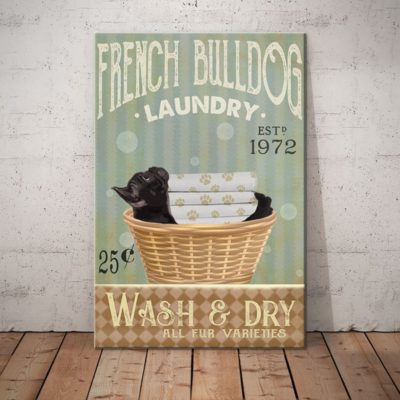 French Bulldog Laundry Company Poster Canvas FB0704 81O58 French ...