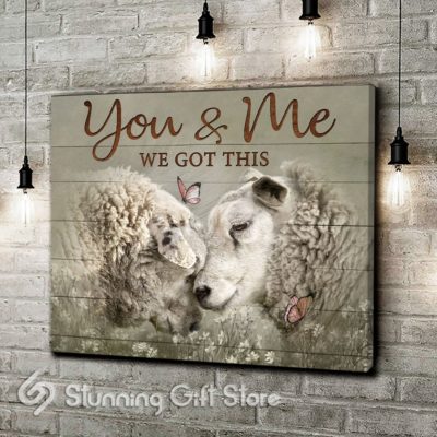 Stunning Gift Sheep Canvas You And Me We Got This Farmhouse Couple Wall Art Wall Decor Gift For Her Gift For Him