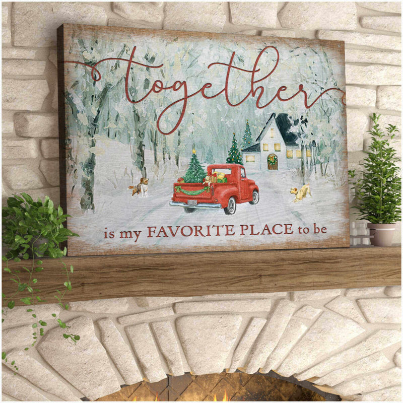 Farm Farmhouse Christmas Canvas Together is my favorite place to be Wall Art Decor