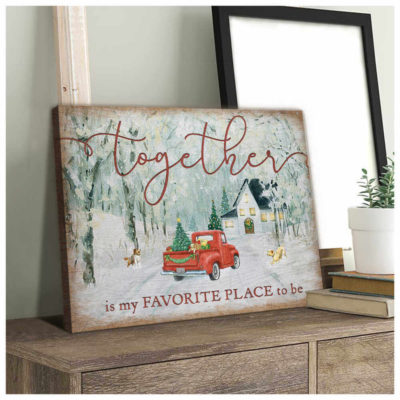 Farm Farmhouse Christmas Canvas Together is my favorite place to be Wall Art Decor