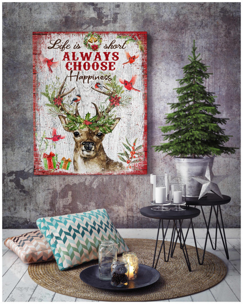 Christmas Deer Life Is Short Canvas