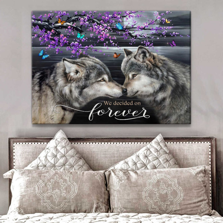 We Decided On Forever Wolf Couple Canvas Gift For Him Gift For Her