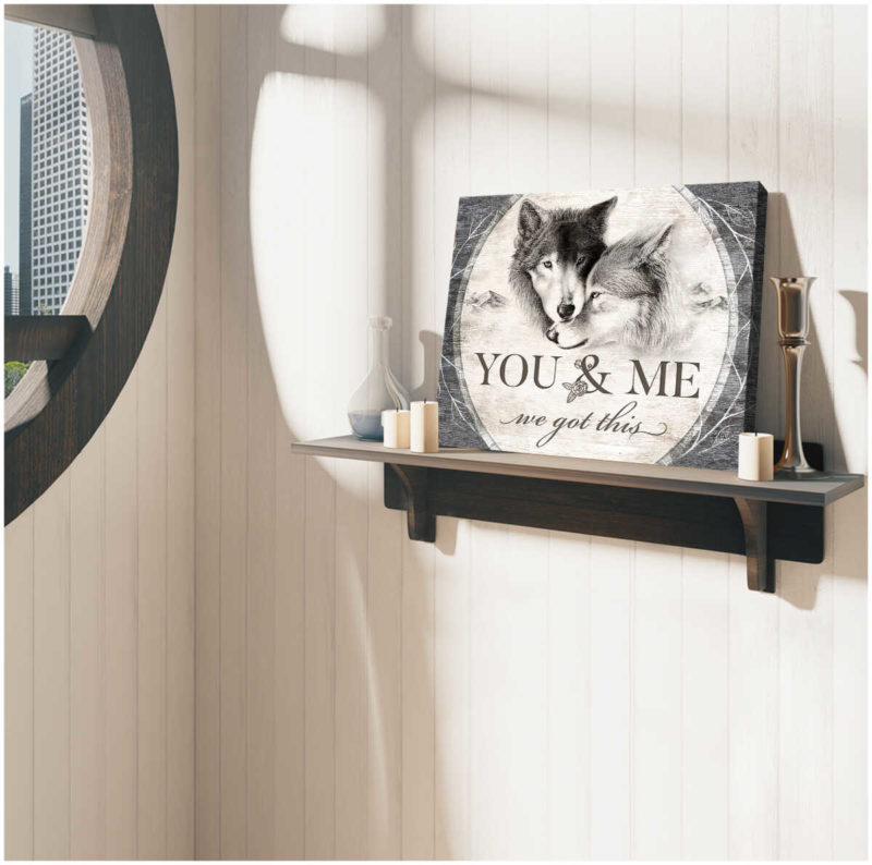 Eviral Store Beautiful Wolf Canvas You and Me We Got This Couple Canvas