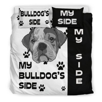 My Bulldog's Side Bedding Set Bedding Set