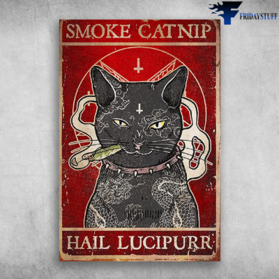 Cool Cat Tattoo Is Smoking And Jesus - Smoke Catnip Hail Lucipurr