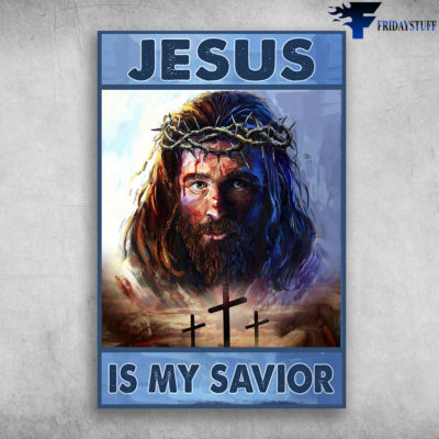 Jesus's Face - Jesus Is My Savior