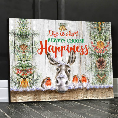 Eviral Store Canvas Donkey Canvas Gift Ideas for Christmas Day Always Choose Happiness Canvas Poster 2909