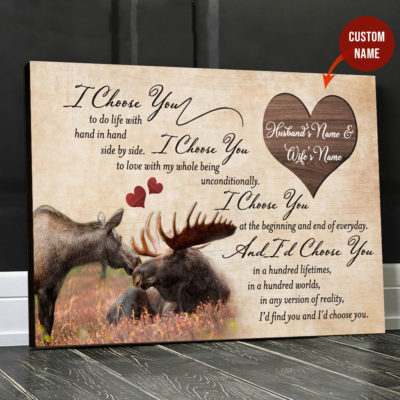 I Choose You Moose Horizontal Poster Canvas Husband and Wife Custom Name