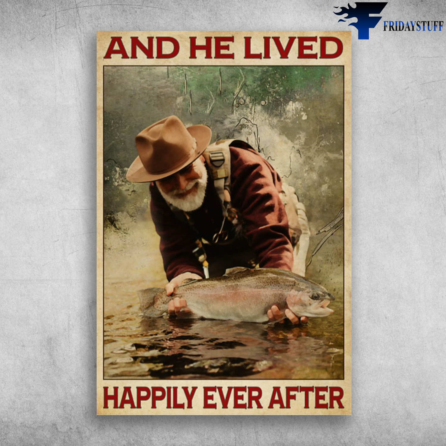 Fishing Poster - Fishing - And they lived happily ever after