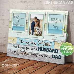 Canvas - Wife/Husband - Our Children Having You For A Dad