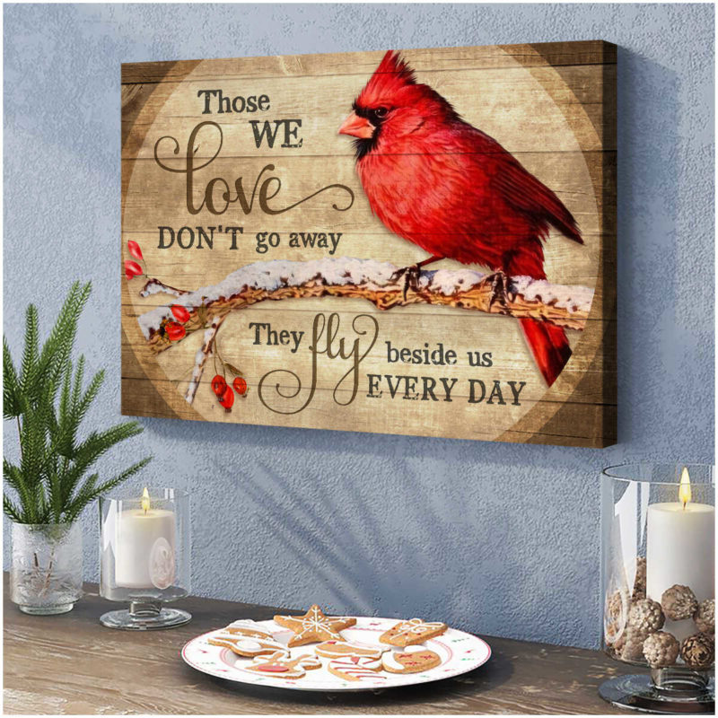 Eviral Store Cardinal Poster Canvas Those We Love Don't Go Away Poster ...