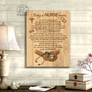 Being A Nurse Means Nurse Canvas