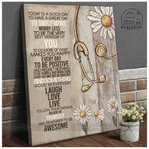 Remember To Be Awesome Daisies & Stethoscope Canvas