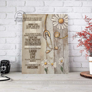 Remember To Be Awesome Daisies & Stethoscope Canvas