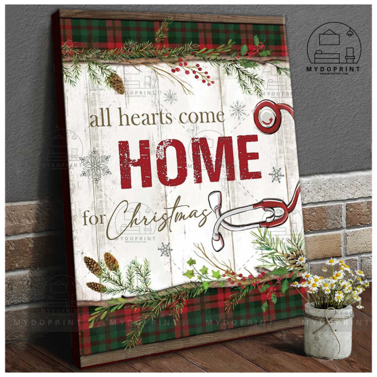 All Hearts Come Home For Christmas Canvas