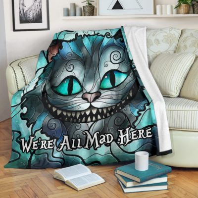 We're All Mad Here - Premium Blanket