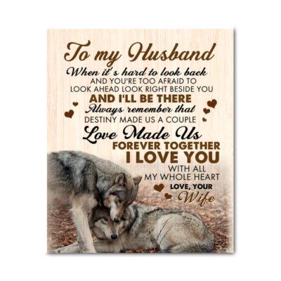 Canvas Wolf To My Husband Love Made Us