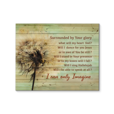 Canvas Dandelion Will I Dance With You Jesus