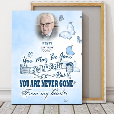 You are never gone from my heart - Personalized gifts family friend mother's day father's day ideas memorial custom gift Canvas
