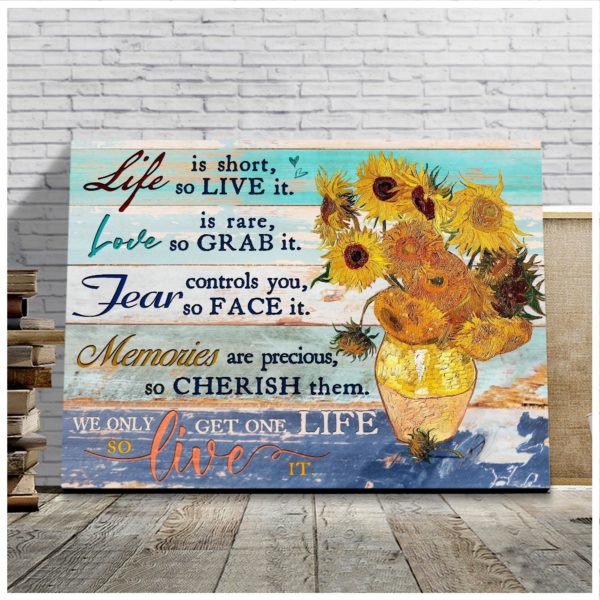 Sunflower - Poster Canvas - Life is short, so live it