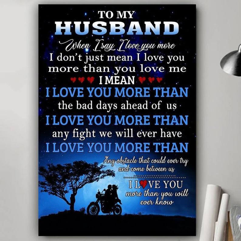 Couple Poster Canvas To My Husband, Gift for valentine, I Love You More Than You Ever Know Poster Canvas Family Wall Art Printed Wedding Anniversary Housewarming Gift
