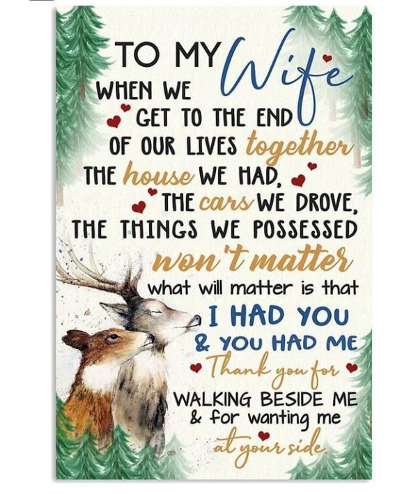 Deer Vertical Poster Canvas - To my wife Thank you for walking beside me - Anniversary gift, Birthday gift