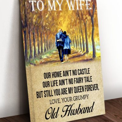 To My Wife From old Husband - Matte Canvas, wife, valentine gift