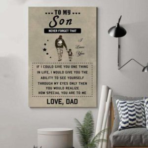 Love from Dad - to My Son never forget that I love you Christmas gift family custom name canvas print #V