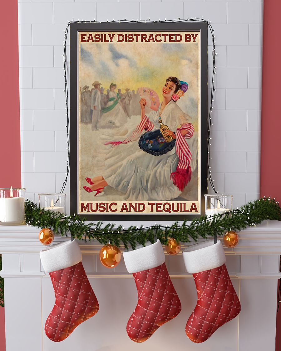 Poster Canvas Easily Distracted By Music And Tequila Birthday Gift