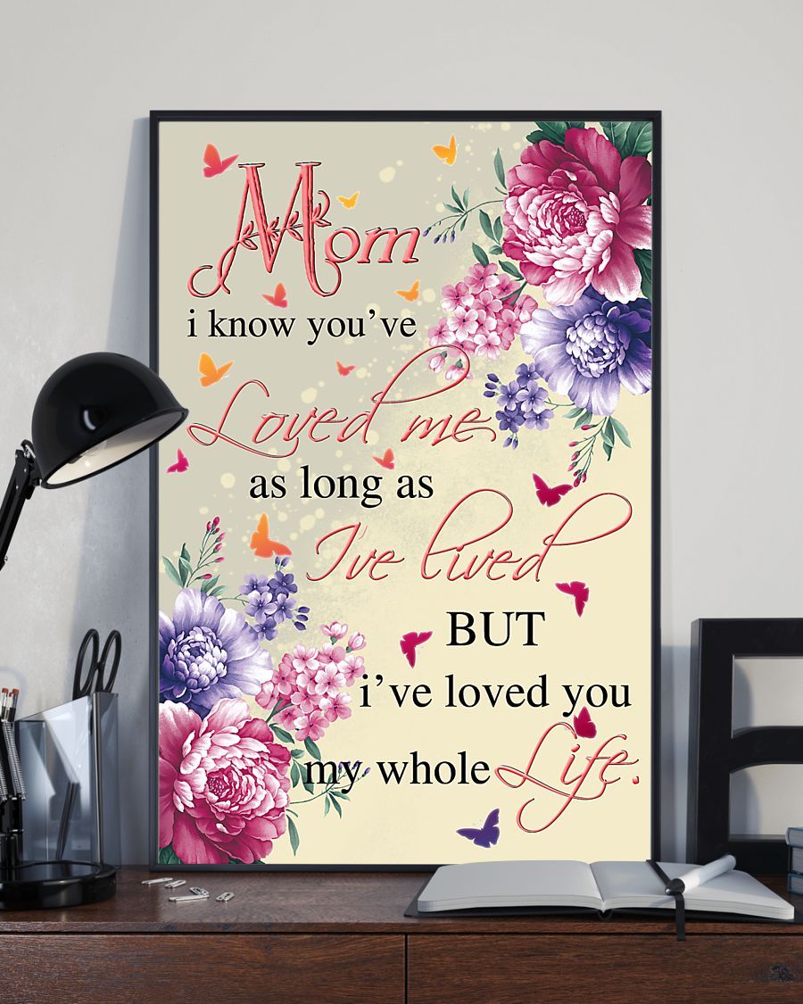 Personalized Poster Canvas I Love Mom My Whole Life Mother's Day Gift