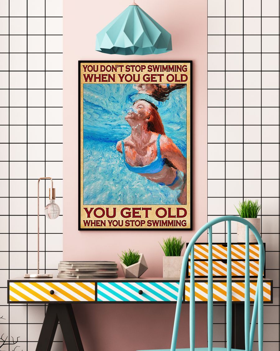 Swimming Girl Poster Canvas You Don't Stop Swimming When You Get Old Birthday Gift