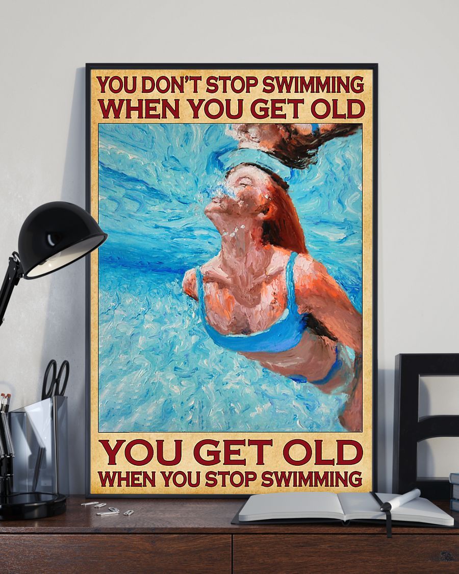 Swimming Girl Poster Canvas You Don't Stop Swimming When You Get Old Birthday Gift