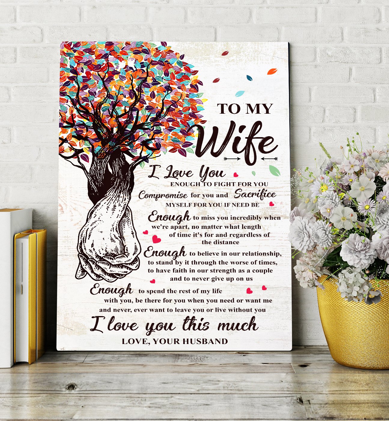 To My Wife I Love You Enough Canvas