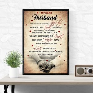 My Dear Husband Because Of You Canvas